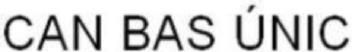 Imagen de CAN BAS UNIC