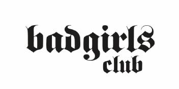 Imagen de BAD GIRLS CLUB