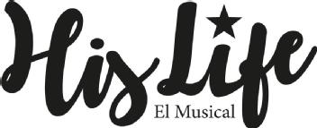 Imagen de HIS LIFE, EL MUSICAL