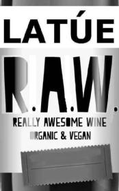 Imagen de LATUE R. A. W. REALLY AWESOME WINE ORGANIC & VEGAN