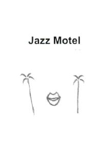 Imagen de JAZZ MOTEL
