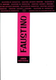 Imagen de SELECCION DE PRODUCTOS FAUSTINO LAFUENTE MONTAÑO FAUSTINO JAMON GRAN RESERVA