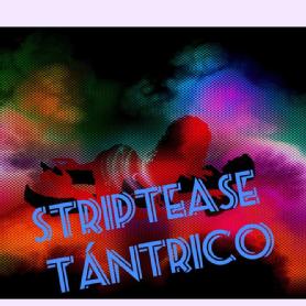 Imagen de STRIPTEASE TANTRICO