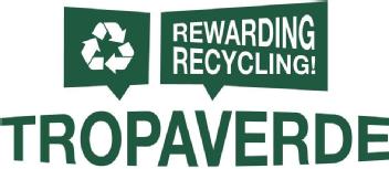 Imagen de TROPAVERDE, REWARDING RECYCLING!