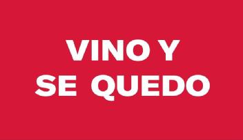 Imagen de VINO Y SE QUEDO