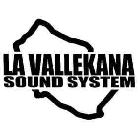 Imagen de LA VALLEKANA SOUND SYSTEM