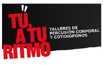 Imagen de TU, A TU RITMO, TALLERES DE PERCUSION CORPORAL Y COTIDIOFONOS