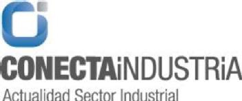 Imagen de CONECTA INDUSTRIA ACTUALIDAD SECTOR INDUSTRIAL
