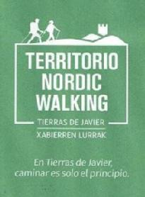 Imagen de TERRITORIO NORDIC WALKING TIERRAS DE JAVIER XABIERREN LURRAK EN TIERRAS DE JAVIER, CAMINAR ES SOLO EL PRINCIPIO