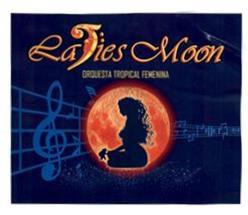 Imagen de LADIES MOON ORQUESTA TROPICAL FEMENINA
