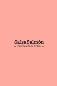 Imagen de SALSASALMÓN CRÓNICA DE LA BOLSA