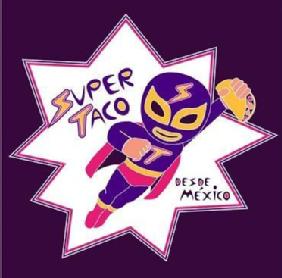 Imagen de SUPER TACO, DESDE MEXICO