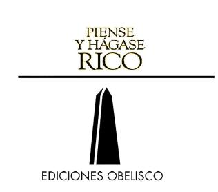 Imagen de PIENSE Y HÁGASE RICO EDICIONES OBELISCO