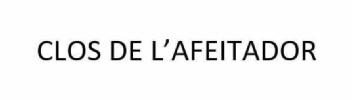 Imagen de CLOS DE L\'AFEITADOR