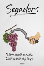 Imagen de SEGADORS, EN TERRA DE VENTS, ES RECULLEN TALENTS SEMBRATS DE FA TEMPS, ROSAT