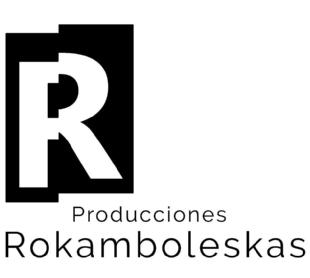 Imagen de PRODUCCIONES ROKAMBOLESKAS