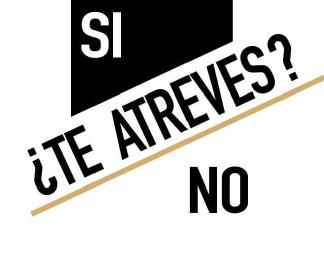 Imagen de SI ¿TE ATREVES? NO