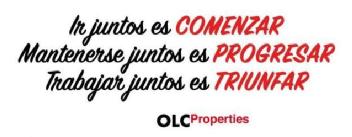 Imagen de IR JUNTOS ES COMENZAR MANTENERSE JUNTOS ES POGRESAR TRABAJAR JUNTOS ES TRIUNFAR OLC PROPERTIES