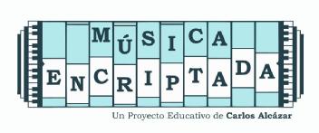 Imagen de MÚSICA ENCRIPTADA Un Proyecto Educativo de Carlos Alcázar