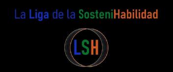 Imagen de LA LIGA DE LA SOSTENIHABILIDAD LSH
