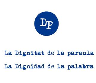 Imagen de DP La Dignitat de la paraula La Dignidad de la palabra