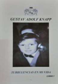 Imagen de GA GUSTAV ADILF KNAPP TURBULENCIAS EN MI VIDA LIBRO I