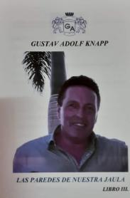 Imagen de GA GUSTAV ADOLF KNAPP LAS PAREDES DE NUESTRA JAULA LIBRO III