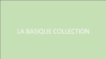 Imagen de La Basique Collection