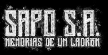 Imagen de SAPO S.A. MEMORIAS DE UN LADRON