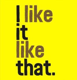 Imagen de I LIKE IT LIKE THAT.