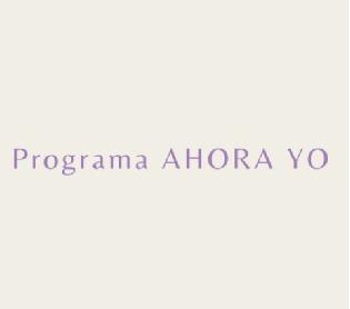 Imagen de PROGRAMA AHORA YO