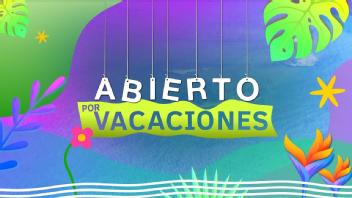 Imagen de ABIERTO POR VACACIONES