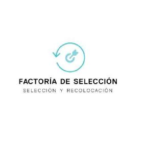 Imagen de FACTORÍA DE SELECCIÓN. SELECCIÓN Y RECOLOCACIÓN