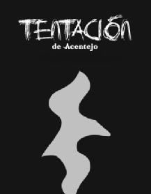 Imagen de TENTACIÓN DE ACENTEJO