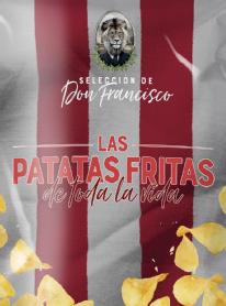 Imagen de SELECCIÓN DE DON FRANCISCO LAS PATATAS FRITAS DE TODA LA VIDA