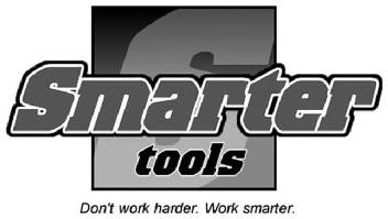 Imagen de SMARTER TOOLS DON'T WORK HARDER. WORK SMARTER., FIG
