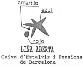 Imagen de LIÑA ABERTA CAIXA D\'ESTALVIS I PENSIONS DE BARCELONA