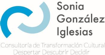 Imagen de SONIA GONZALEZ IGLESIAS, Consultoría de Transformación CulturalDespertar, Descubrir, Decidir
