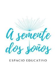 Imagen de A SEMENTE DOS SOÑOS ESPACIO EDUCATIVO