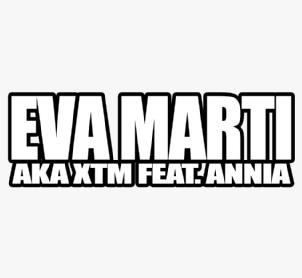 Imagen de EVA MARTI aka XTM Feat. ANNIA