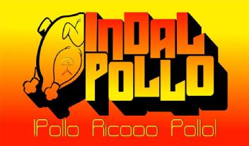 Imagen de INDAL POLLO !POLLO RICOOO POLLO!
