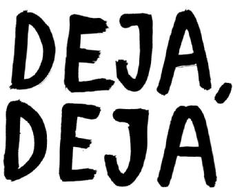 Imagen de DEJA,DEJA