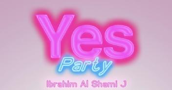 Imagen de YES PARTY IBRAHIM AL SHAMI J
