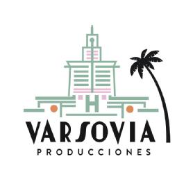 Imagen de VARSOVIA PRODUCCIONES