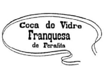 Imagen de COCA DE VIDRE FRANQUESA DE PERAFITA