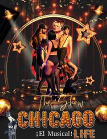 Imagen de The Show CHICAGO ¡El Musical! LIFE
