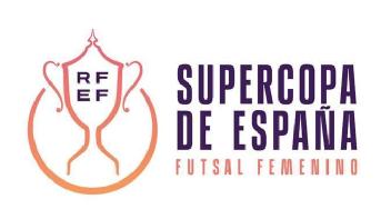 Imagen de RFEF SUPERCOPA DE ESPAÑA FUTSAL FEMENINO