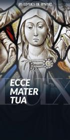 Imagen de LAS EDADES DEL HOMBRE ECCE MATER TUA LUX