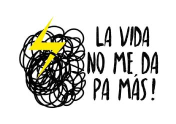 Imagen de LA VIDA NO ME DA PA MÁS