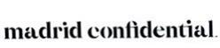 Imagen de MADRID CONFIDENTIAL